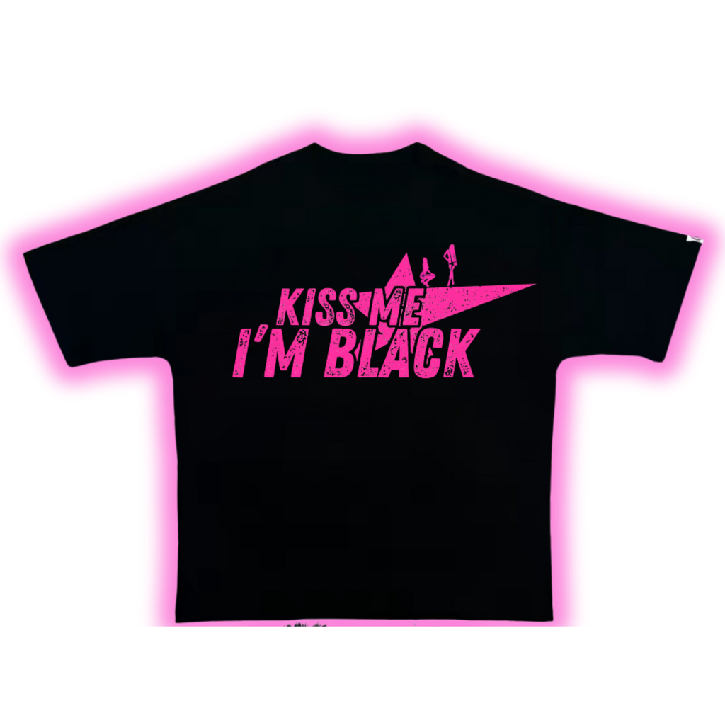 "KISS ME I'M BLACK"  Black & Pink Boxy Heavyweight Tee